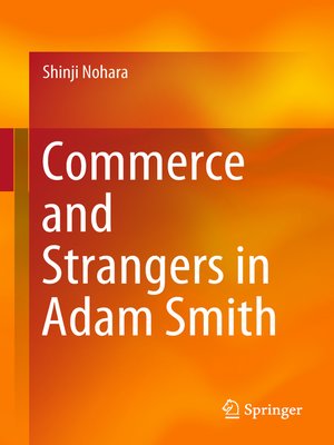 cover image of Commerce and Strangers in Adam Smith